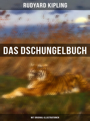 cover image of Das Dschungelbuch (Mit Original-Illustrationen)